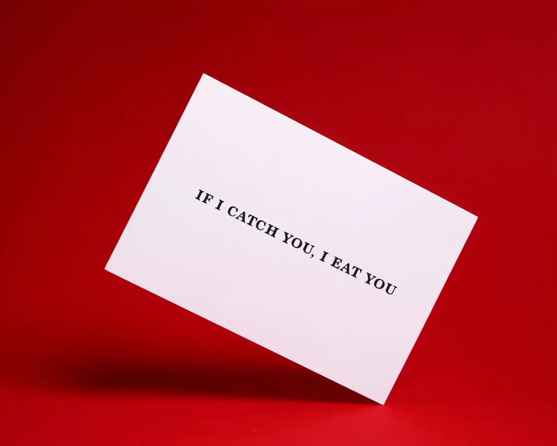 IF I CATCH YOU I EAT YOU Kinky Card